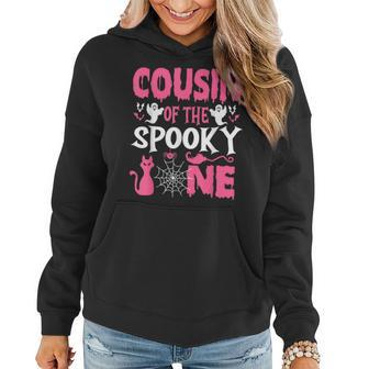 Cousin Halloween 1St Birthday Cousin Of The Spooky One Girl Women Hoodie | Mazezy