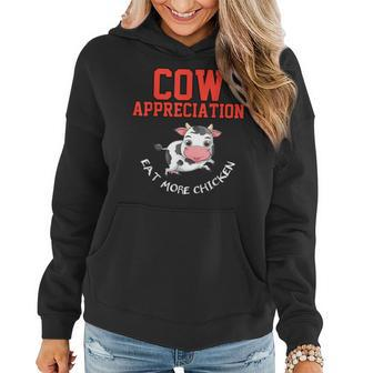 Cow Appreciation Eat More Chicken Funny Gift Cows Lovers Women Hoodie - Thegiftio UK