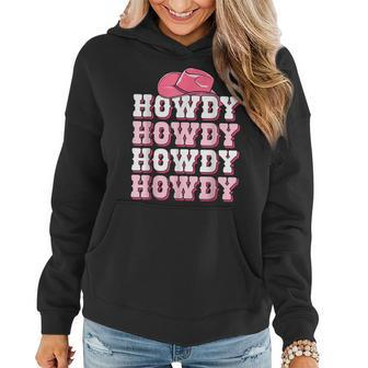 Cute Howdy Western Country Cowgirl Texas Rodeo Women Girls Texas Funny Designs Gifts And Merchandise Funny Gifts Women Hoodie | Mazezy