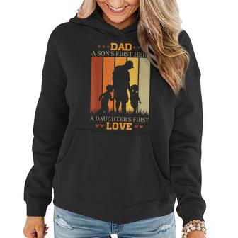 Dad A Sons First Hero A Daughters First Love For Fathers Day Women Hoodie | Mazezy