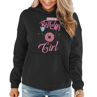 Dad Of The Birthday Girl Donut Daddy Matching Family Women Hoodie | Mazezy DE