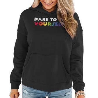 Dare To Be Yourself Gay Pride Vintage Rainbow Lgbt Quote Women Hoodie | Mazezy