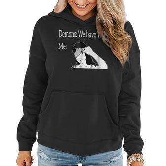 Demons We Have Wine Me Looking Funny Bird Box Wine Funny Gifts Women Hoodie | Mazezy
