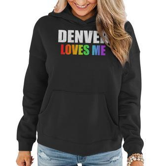 Denver Gay Pride Lgbt Rainbow Love Colorado Men Women Gifts Women Hoodie | Mazezy