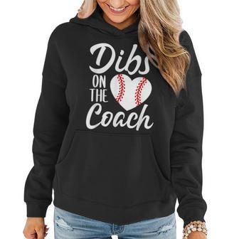 Dibs On The Coach Funny Baseball Heart Cute Mothers Day Mothers Day Funny Gifts Women Hoodie | Mazezy CA