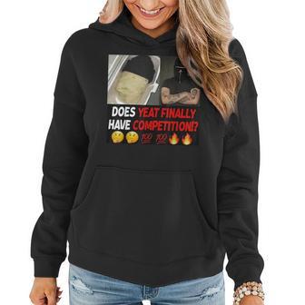 Does Yeat Finally Have Competition For Women Hoodie - Thegiftio UK