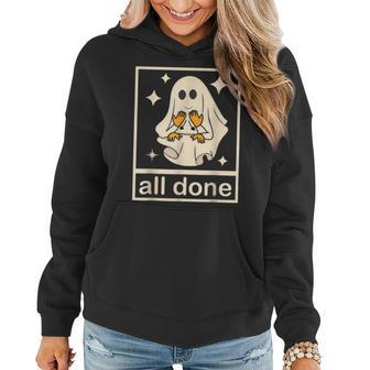 All Done Sign Language Speech Pathology Ghost Fall Halloween Women Hoodie - Seseable