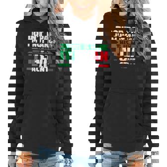 Dont Panic Im Not Angry Italian Accent Italian Italy Italy Women Hoodie | Mazezy
