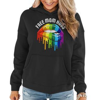 Dripping Lips Rainbow Lgbtq Mother Free Mom Hugs Gift For Womens Women Hoodie | Mazezy