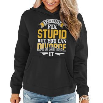 Ex Husband Wife You Cant Fix Stupid But You Can Divorce It Ex Husband Funny Gifts Women Hoodie | Mazezy UK