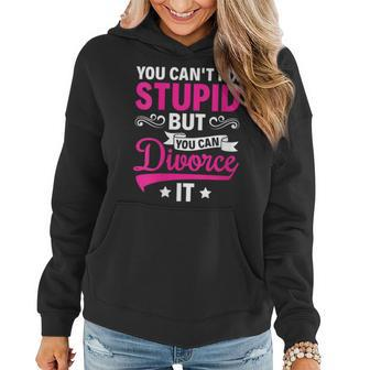 Ex Wife You Cant Fix Stupid But You Can Divorce It Funny Gifts For Wife Women Hoodie | Mazezy UK