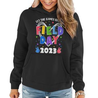 Field Day 2023 Let The Games Begin Funny Teacher Students Women Hoodie | Mazezy
