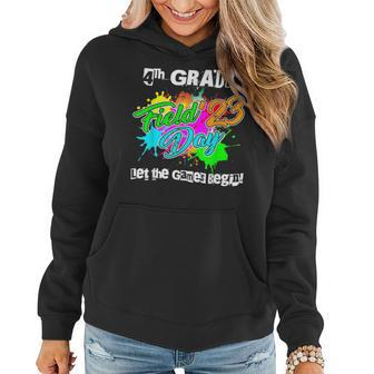 Field Day 23 Let Games Begin 4Th Grade Teachers Girls Boys Games Funny Gifts Women Hoodie | Mazezy