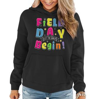 Field Day Let The Games Begin Boys Girls Teachers Game Day Women Hoodie | Mazezy CA