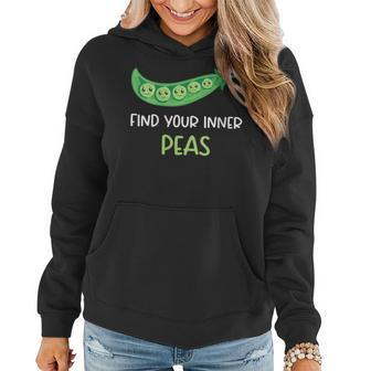 Find Your Inner Peas - Funny Pea Pun Jokes Motivational Pun Women Hoodie | Mazezy