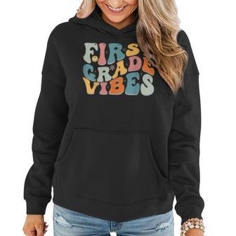 First Grade Vibes 1St Grade Retro Groovy Back To School Women Hoodie - Seseable