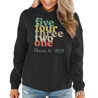 Five Four Three Two One Cheers To 2022 Women Hoodie | Mazezy