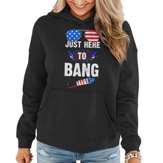 Funny 4Th Of July Im Just Here To Bang Usa Flag Sunglasses 3 Women Hoodie - Monsterry AU