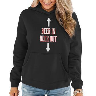 Funny Alcohol Booze College Student Party Beer In Beer Out Women Hoodie | Mazezy