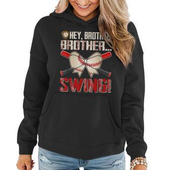 Funny Baseball Sister Toddle Girl Hey Brother Brother Swing Gifts For Sister Funny Gifts Women Hoodie | Mazezy