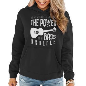 Funny Bass Guitar Gift Never Underestimate A Bass Ukulele Gift For Womens Women Hoodie - Seseable