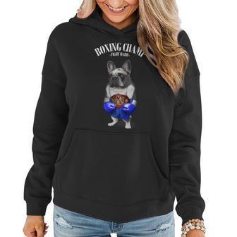 Funny Boxing Champion French Bull Dog Fighter Women Hoodie - Monsterry CA