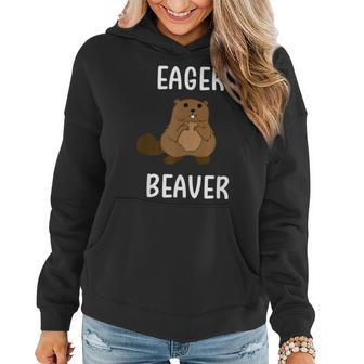 Eager Beaver Sarcastic Pun Joke Women Hoodie | Mazezy