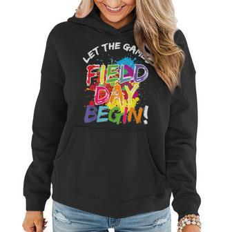 Funny Field Day 2023 Let The Games Begin For Kids Teachers Women Hoodie | Mazezy