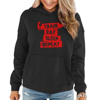 Funny Fitness Workout Train Eat Sleep Repeat Women Hoodie - Monsterry