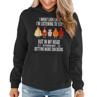 Funny In My Head Im Thinking About Getting More Chickens Women Hoodie - Thegiftio UK