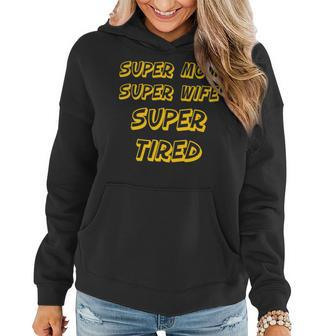 Nerdy Super Mom Super Wife Super Tired Mother Yellow Women Hoodie | Mazezy DE