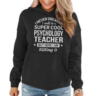 Psychology Teacher Women Hoodie | Mazezy