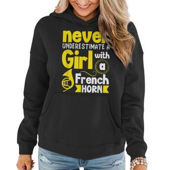 Never Underestimate A Girl With A French Horn Women Hoodie - Monsterry DE