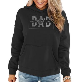 Girl Dad Men Proud Father Of Girls Daughter Fathers Day Women Hoodie | Mazezy