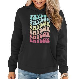 Girl Retro Taylor First Name Personalized Groovy Birthday Women Hoodie - Seseable
