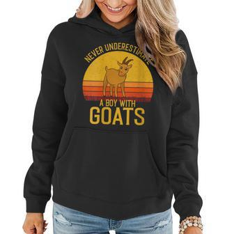 Goat Never Underestimate A Boy With Goats Gift For Womens Women Hoodie - Seseable