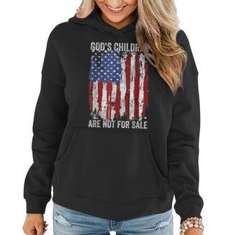 Gods Children Are Not For Sale Funny Saying Gods Children Women Hoodie | Mazezy