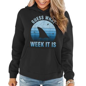 Guess What Week It Is Funny Shark Sarcastic Party Beach Women Hoodie - Seseable