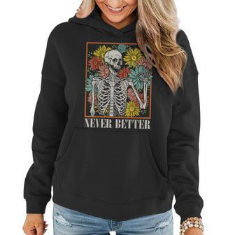 Halloween Never Better Skeleton Floral Skull Women Hoodie - Monsterry UK
