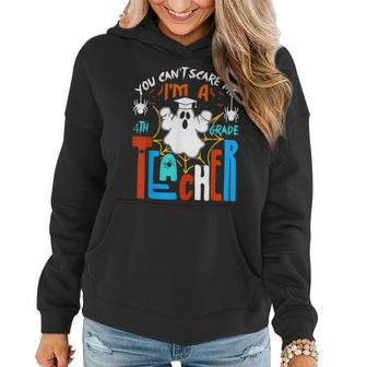 Halloween Funny You Cant Scare Me Im A Teacher Halloween Gifts Women Hoodie | Mazezy
