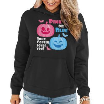 Halloween Gender Reveal Your Cousin Loves You Fall Theme Halloween Women Hoodie | Mazezy