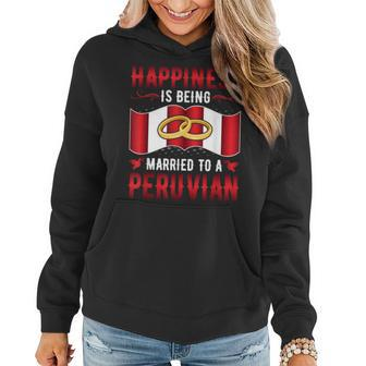 Happiness Is Being Married To A Peruvian Girl Wife Husband Women Hoodie | Mazezy
