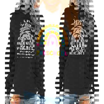 Happy Last Day Of Preschool Rainbow Teacher Student Women Hoodie | Mazezy