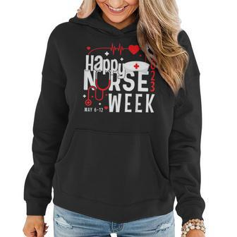 Happy National Nurses Week 2023 Nurse Appreciation Week Women Hoodie - Thegiftio UK