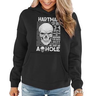 Hartman Name Gift Hartman Ively Met About 3 Or 4 People Women Hoodie - Seseable