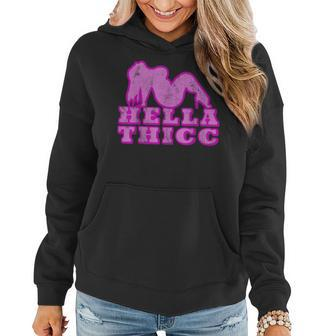 Hella Thicc T Thick Girl Boy Norcal Slang Thiccc Women Hoodie | Mazezy AU