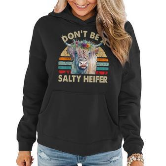 Highland Cow- Dont Be Salty Heifer Girl Toddler Women Hoodie - Monsterry UK