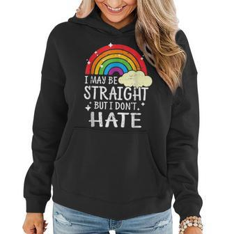 I May Be Straight But I Dont Hate Lgbt Pride Rainbow Women Hoodie | Mazezy AU