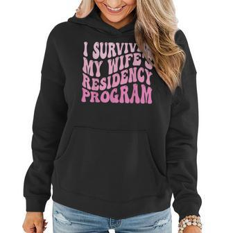 I Survived My Wifes Residency Program Medical Graduation Women Hoodie - Monsterry CA