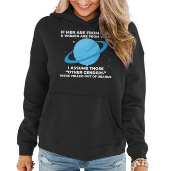 If Men Are From Mars And Women From Venus Out Of Uranus Women Hoodie - Monsterry